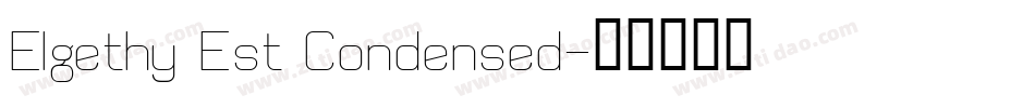 Elgethy Est Condensed字体转换